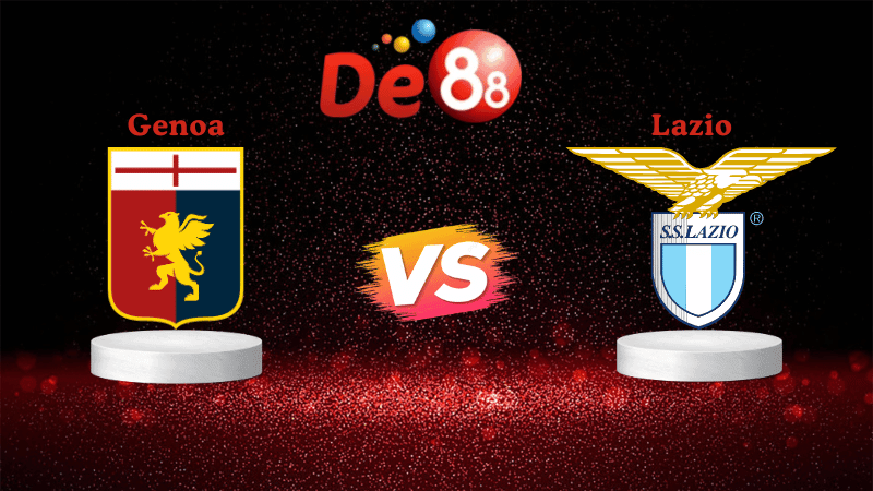 DE88 Soi kèo Genoa vs Lazio 01h45 ngày 30/09/2025 - Serie A