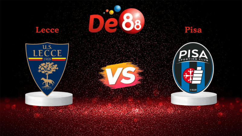 DE88 Nhận định soi kèo Lecce vs Pisa 02h45 ngày 13/12/2025 - Serie A