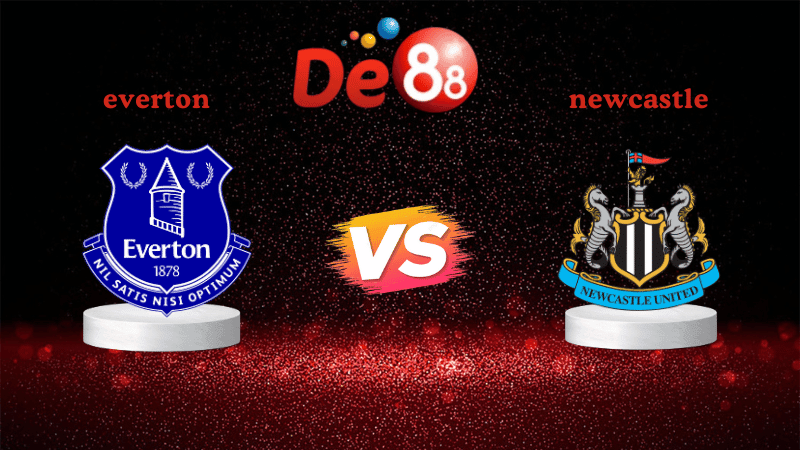 DE88 Nhận định soi kèo Everton vs Newcastle 00h30 ngày 30/11/2025 - Ngoại hạng Anh