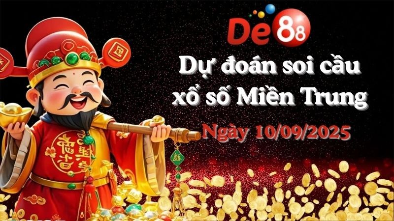 DE88 Dự đoán xổ số miền Trung hôm nay ngày 10/09/2025 [Trúng Chắc]