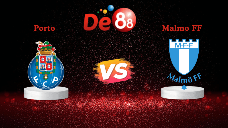 DE88 Nhận định soi kèo Porto vs Malmo FF 03h00 ngày 12/12/2025 - Europa UEFA