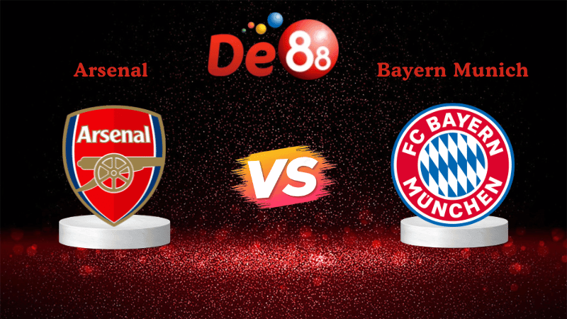 DE88 Nhận định soi kèo Arsenal vs Bayern Munich 03h00 ngày 27/11/2025 - Champions League