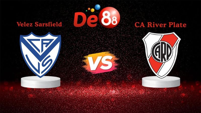 DE88 Nhận định soi kèo Velez Sarsfield vs CA River Plate 03h00 ngày 17/11/2025 - VĐQG Argentina