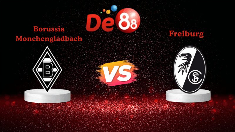 DE88 Soi kèo Borussia Monchengladbach vs Freiburg 00h30 ngày 06/10/2025 - Bundesliga