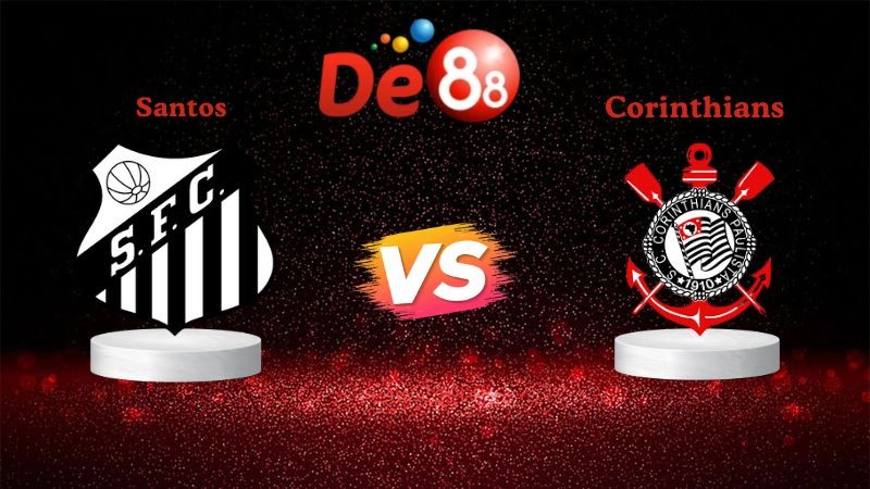 DE88 Nhận định soi kèo Santos vs Corinthians 07h30 ngày 16/10/2025 - VĐQG Brazil